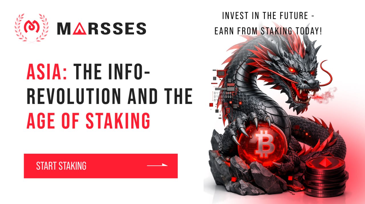 Asia: The Information Revolution and the Era of Staking